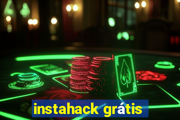 instahack grátis